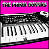 The Prima Donnas"Drugs, Sex & Discotheques"CD